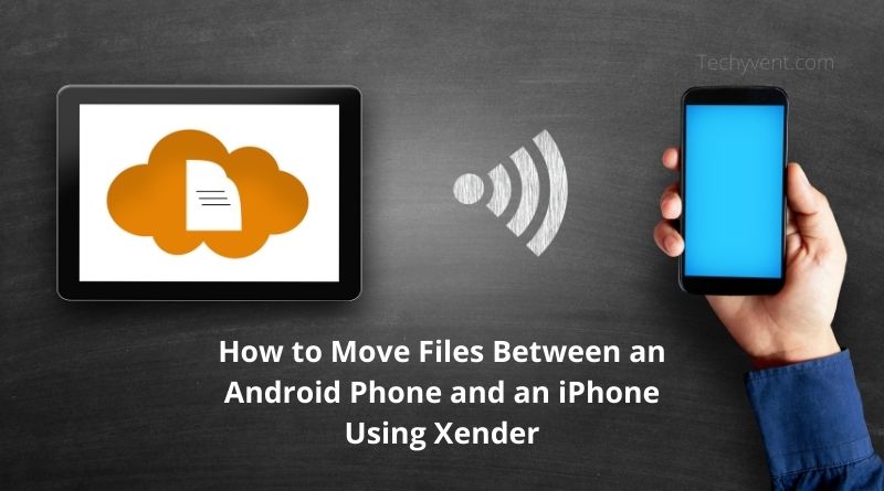 How to Move Files Between an Android Phone and an iPhone Using Xender